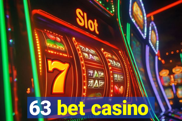 63 bet casino